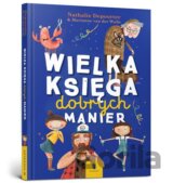 Wielka księga dobrych manier