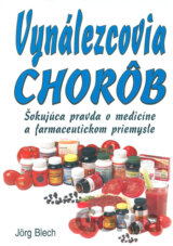 Vynálezcovia chorôb