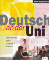 Deutsch an der Uni - Němčina pro vysoké školy