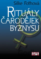 Rituály čarodějek byznysu