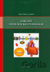 Základy patologickej fyziológie