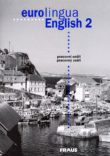 Eurolingua English 2 (pracovný zošit)