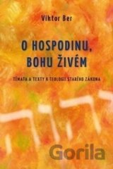 O Hospodinu, Bohu živém