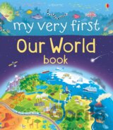 My Very First Our World Book
