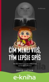 Čím menej vieš, tým lepšie spíš