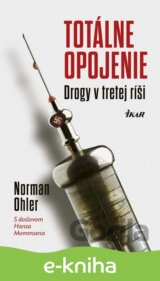 Totálne opojenie - Drogy v tretej ríši