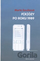 P[r]ózy po roku 1989