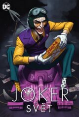 Joker - Svět