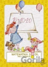 Matematika pro 1. ročník ZŠ (3. díl)