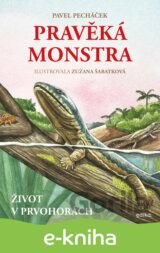 Pravěká monstra – Život v prvohorách