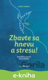 Zbavte sa hnevu a stresu!