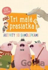 Tri malé prasiatka