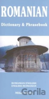 Romanian-English and English-Romanian Dictionary and Phrasebook