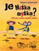 Je Miška myška?