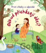 První otázky a odpovědi: Odkud přicházejí děti?
