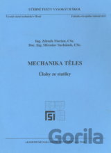 Mechanika těles - Úlohy ze statiky