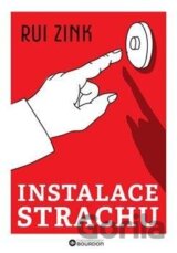 Instalace strachu