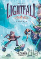 Lightfall: Ve stínu Kesta