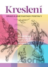 Kreslení: Draci a jiné fantasy postavy