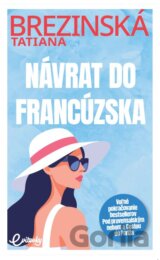 Návrat do Francúzska