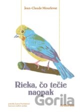 Rieka, čo tečie naopak