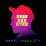 Mac Miller: Best Day Ever (Levander) LP