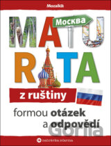 Maturita z ruštiny formou otázek a odpovědí