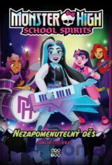 Monster High: School Spirits - Nezapomenutelný děs