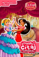 Elena z Avaloru: Vyfarbuj, čítaj, nalepuj