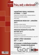 Práca, mzdy a odmeňovanie 11/2016