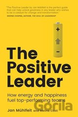 The Positive Leader