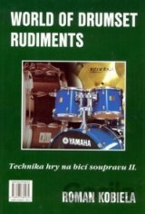 World of drumset rudiment - Technika hry na bicí soupravu 2