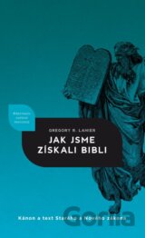 Jak jsme získali Bibli