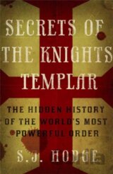 Secrets Of The Knights Templar