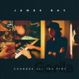 James Bay: Changes All The Time LP