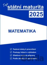 Tvoje státní maturita 2025 - Matematika