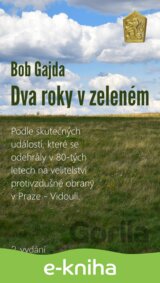 Dva roky v zeleném