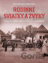 Rodinné sviatky a zvyky