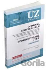 ÚZ 1606 Ochrana spotřebitele, spotřebitelský úvěr, požadavky na výrobky, ČOI, Služby informační společnosti