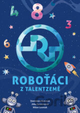 Roboťáci z Talentzemě