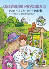 Oskarova prvouka 3 - barevný pracovní sešit