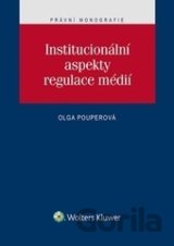 Institucionální aspekty regulace médií