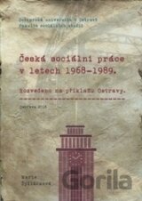Česká sociální práce v letech 1968-1989
