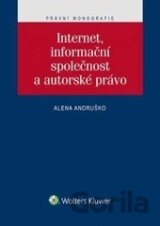 Internet, informační společnost a autorské právo