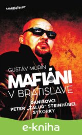 Mafiáni v Bratislave