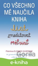 Co všechno mě naučila kniha Jíst, meditovat, milovat