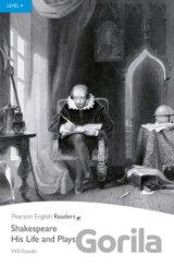 Shakespeare: His Life and Plays