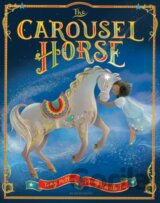 The Carousel Horse