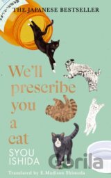 We'll Prescribe You a Cat