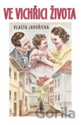 Ve vichřici života
